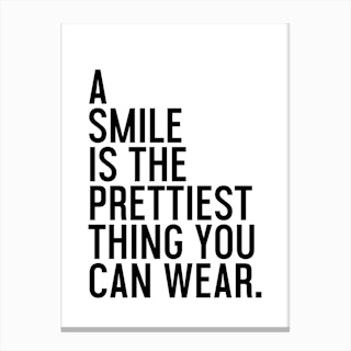 A Smile Is The Prettiest Canvas Print
