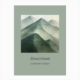 Landscapes Of Japan Mount Ontake Canvas Print