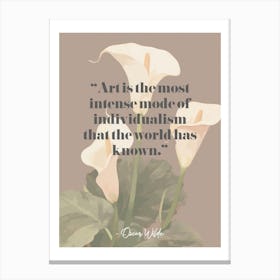 Artist Quote Oscar Wilde Canvas Print