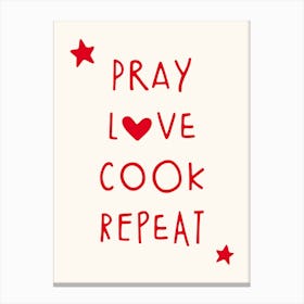 Pray Love Cook Repeat Typography Canvas Print