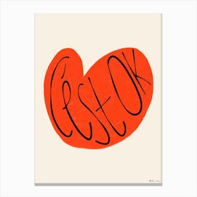 Cest Ok Cream Canvas Print