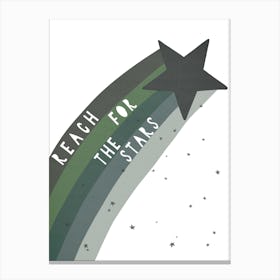 Reach For The Stars Quote In Forest Green & Grey Canvas Print