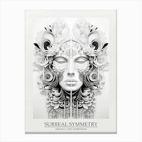 Surreal Symmetry Abstract Black And White 2 Poster Canvas Print