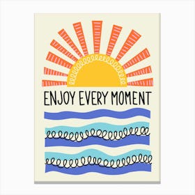 Enjoy Every Moment Colorful Folk Art Sun and Waves Illustration Canvas Print