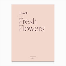 Fresh Flowers 2 Canvas Print