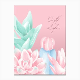 Soft Life Canvas Print