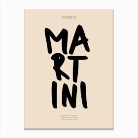 Martini Black Typography Print Canvas Print