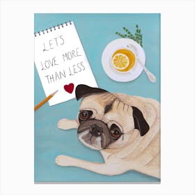 Pug With Lemon Tea Canvas Print
