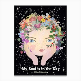 My Soul Is In The Sky Canvas Print