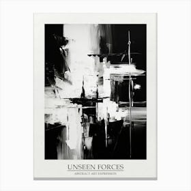 Unseen Forces Abstract Black And White 5 Poster Canvas Print