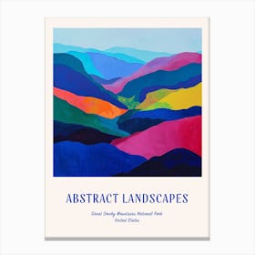 Colourful Abstract Great Smoky Mountains National Park Usa 2 Poster Blue Canvas Print