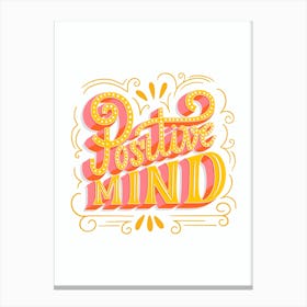 Positive Mind Canvas Print