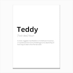 Teddy Definition Meaning Canvas Print