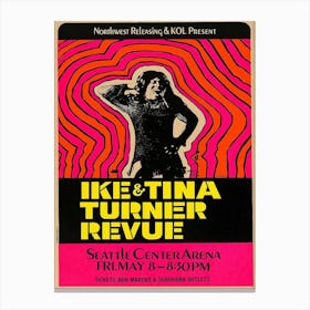 Ike & Tina Turner Revue 1970 Seattle Center Arena Concert Poster Canvas Print