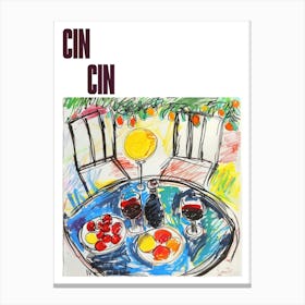 Cin Cin Poster Wine Lunch Matisse Style 5 Canvas Print