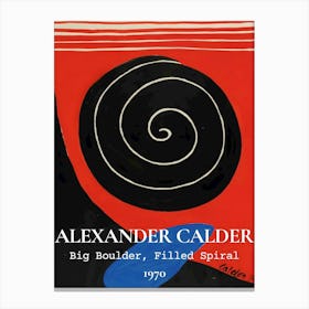 Alexander Calder Big Boulder, Fallen Spiral, 1970 Canvas Print