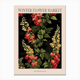 Snapdragon 3 Winter Flower Market Poster Canvas Print