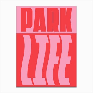 Pink And Red Typographic Park Life Canvas Print