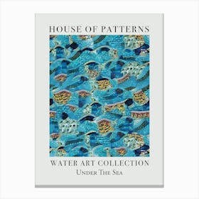 House Of Patterns Under The Sea Water 6 Canvas Print