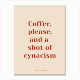 Coffee Please Gilmore Girls Quote Canvas Print