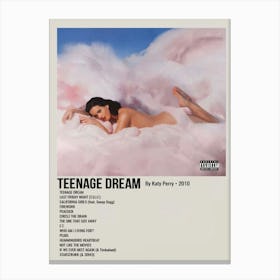 Teenage Dream By Katy Perry 2010 Poster Canvas Print