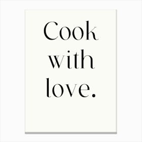 Cook With Love Canvas Print