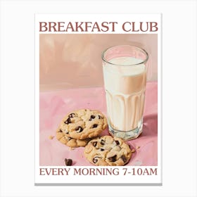 Breakfast Club Milk And Chocolate Cookies 4 Canvas Print
