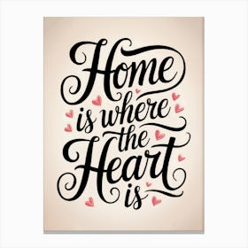 Home Is Where The Heart Is Toile