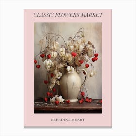 Classic Flowers Market Bleeding Heart Floral Poster 3 Canvas Print