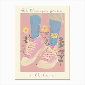 All Things Grow With Love Spring Flowers And Sneakers 3 Canvas Print
