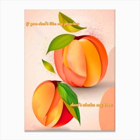 My Peaches Canvas Print