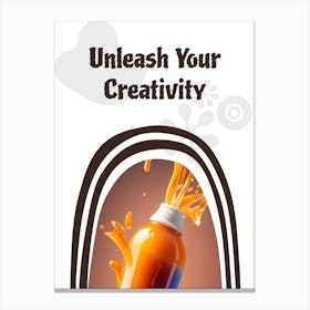 Unleash Your Creativity Vertical Composition 1 Canvas Print