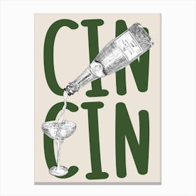 Cin Cin Cheers Champagne Green Canvas Print