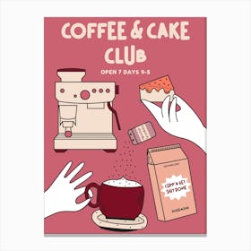 Coffee and Cake Hand Drawn Illustrated Trendy Kitchen Food Art Pink Canvas Print