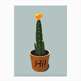 Hi Cactus Canvas Print