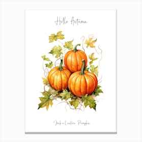 Hello Autumn Jack O  Lantern Pumpkin Watercolour Illustration 2 Canvas Print