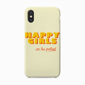 Happy Girls Typography Phone Case