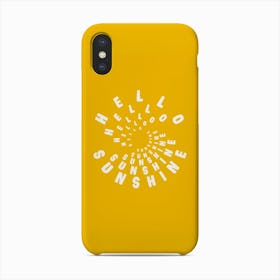 Hello Sunshine Yellow Phone Case