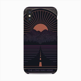 The Long Way Home Phone Case