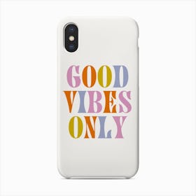 Good Vibes Only Retro Colours Phone Case