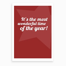 Christmas - It's the Most Wonderful Time Art Print