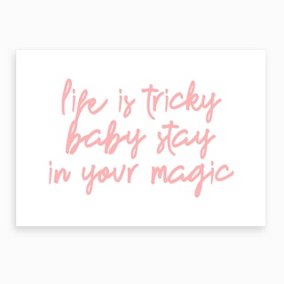 Stay in Your Magic X Art Print