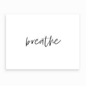 Breathe XI Art Print