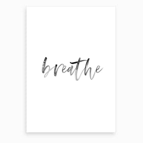 Breathe V Art Print