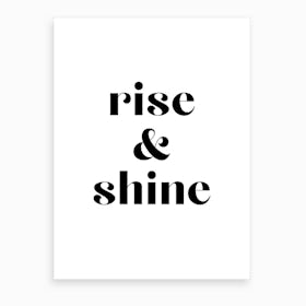 Rise and Shine XIII Art Print