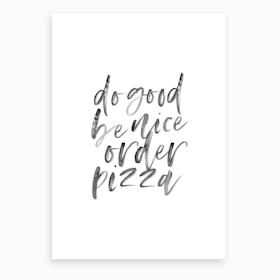 Order Pizza IV Art Print