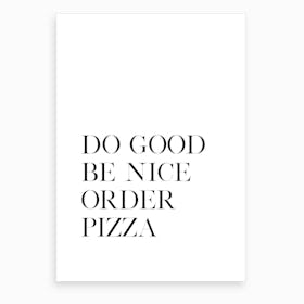 Order Pizza II Art Print