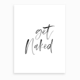 Get Naked V Art Print