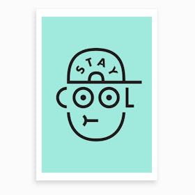 Stay Cool II Art Print