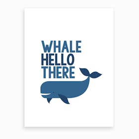Whale Hello There Nursery Art Print
